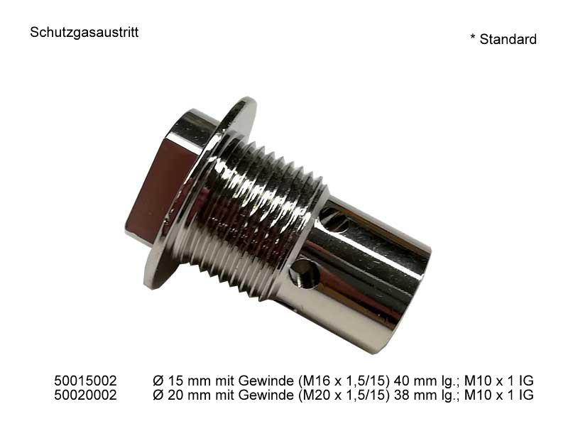 Schutzgasaustritt Ø 15 mm, M16 x 1,5 